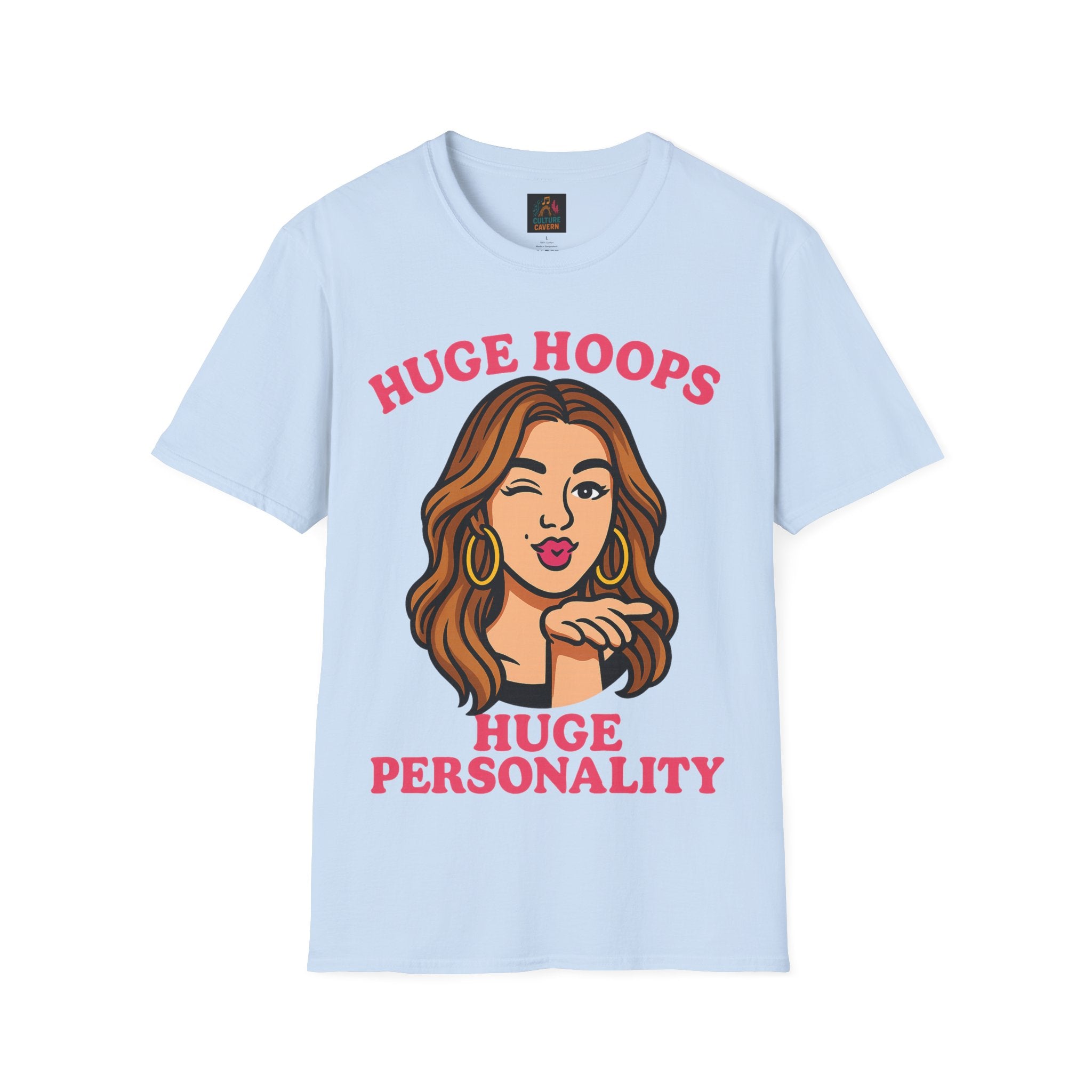 Huge Hoops, Huge Personality Tee