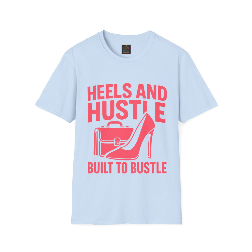 Hustle T-Shirt for Ambitious Women, Heels and Hustle Tee, Casual Wear, [...]