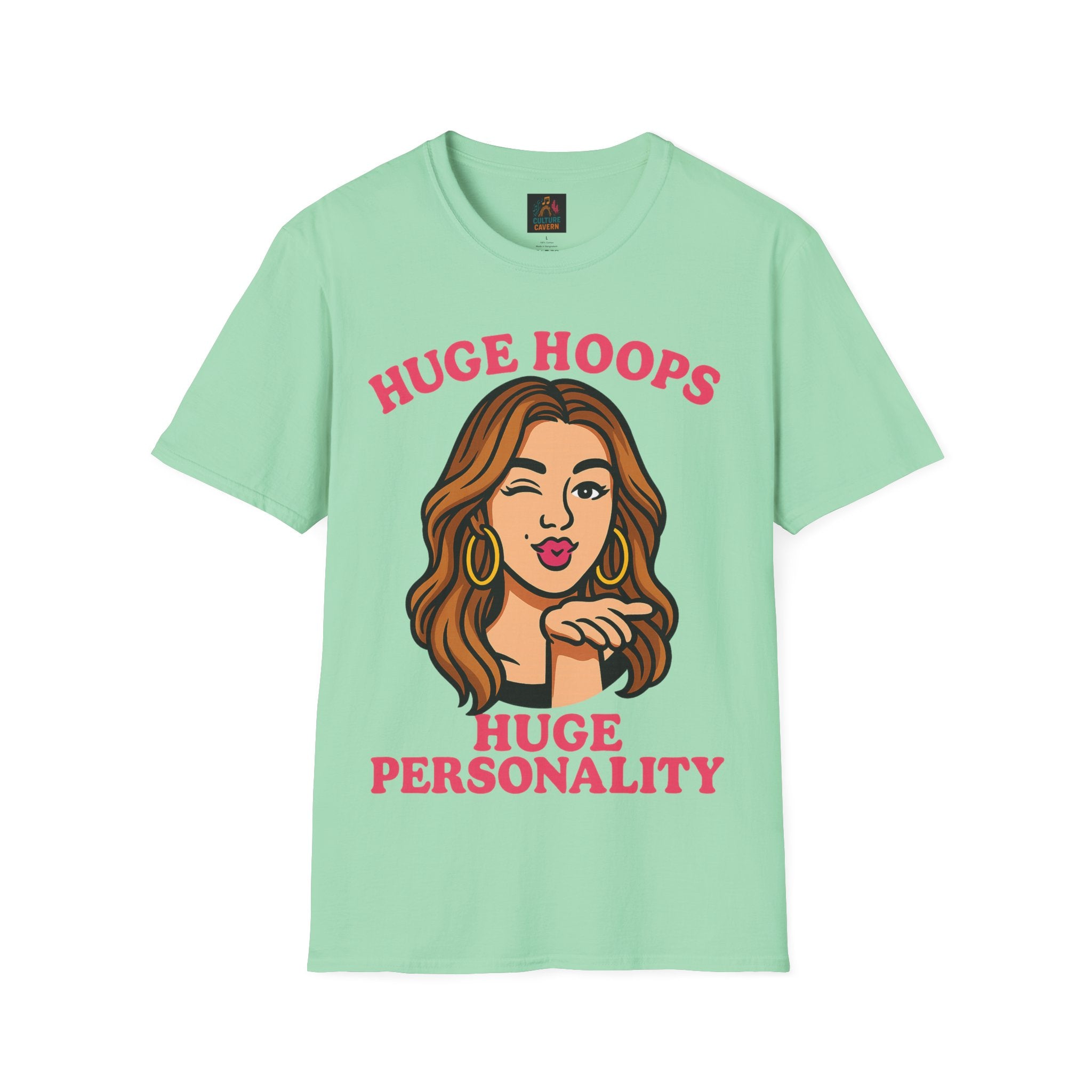 Huge Hoops, Huge Personality Tee