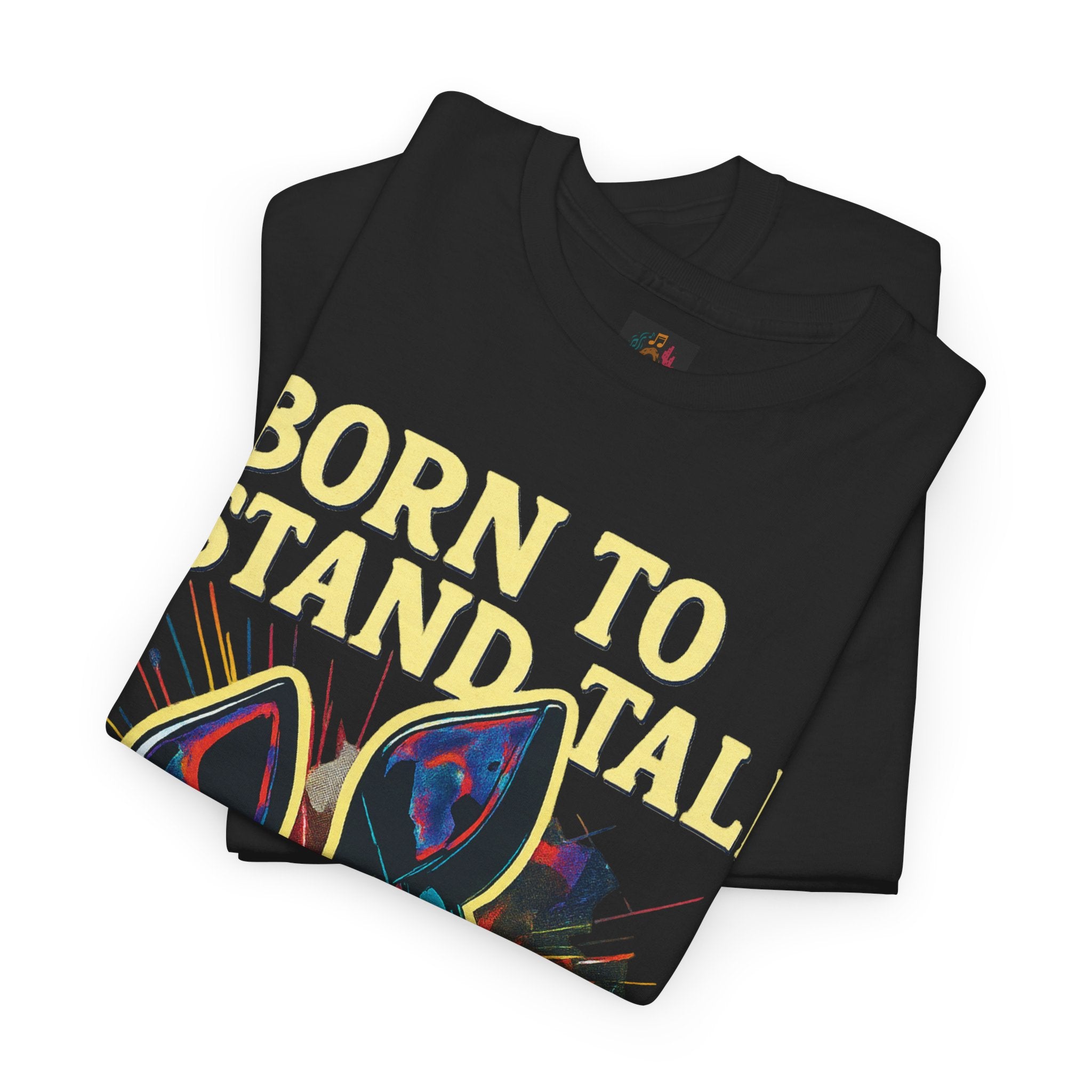 Born To Stand Tall - High Heels T-shirt