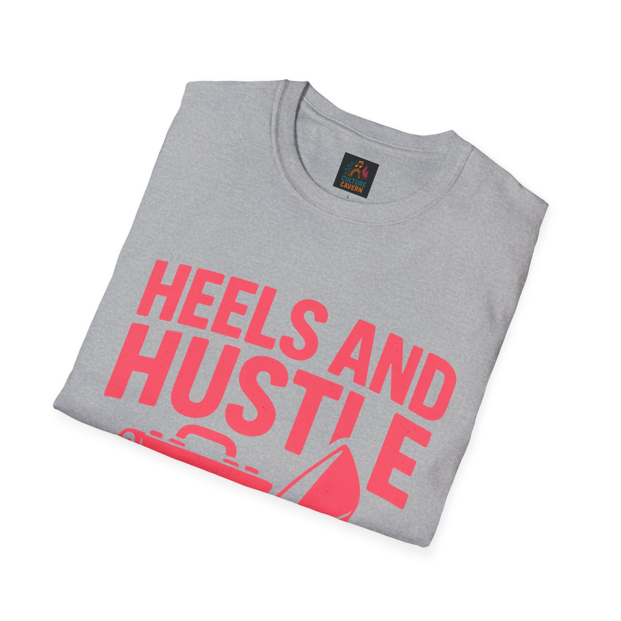 Hustle T-Shirt for Ambitious Women, Heels and Hustle Tee, Casual Wear, [...]