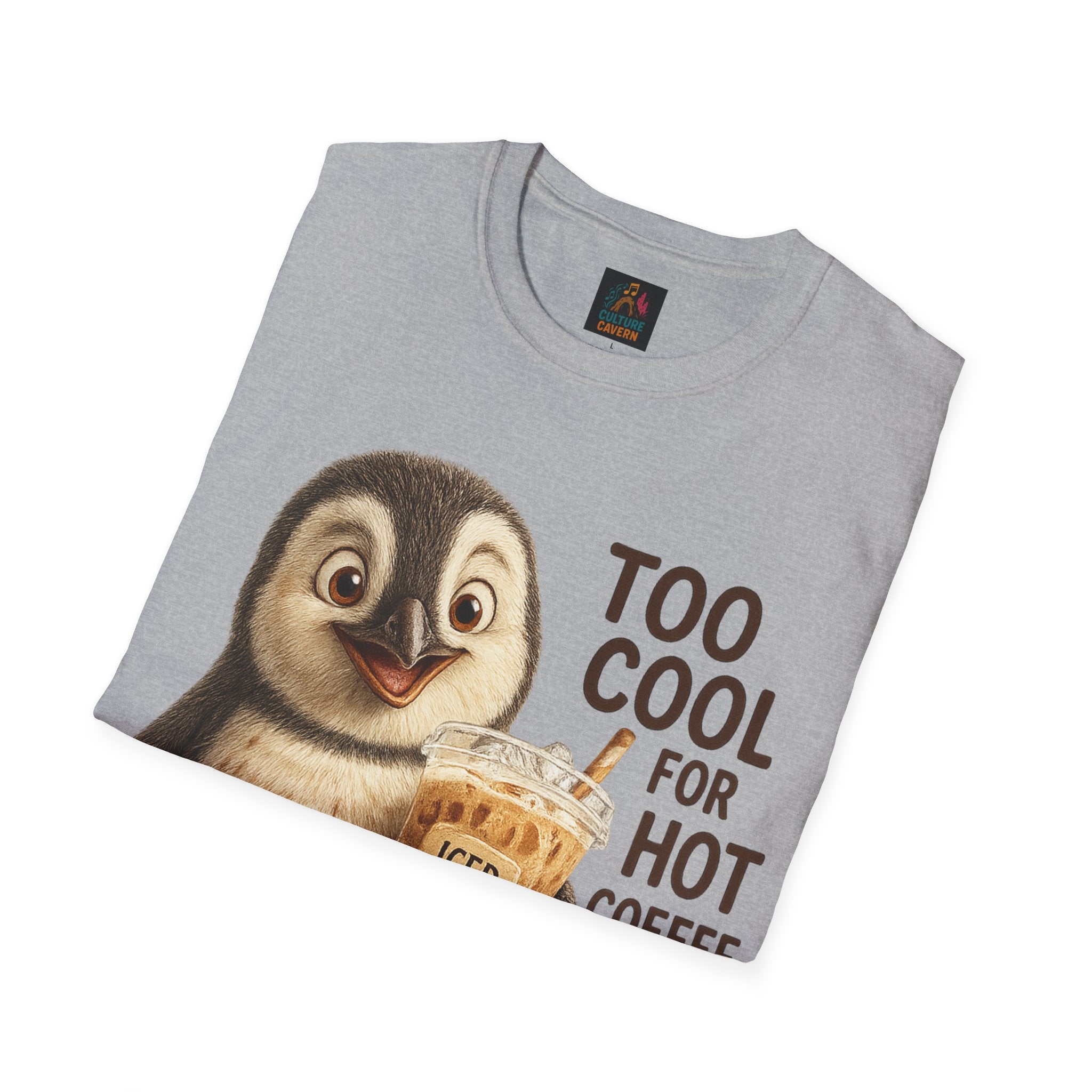 Too Cool for Hot Coffee, Penguin Unisex T-shirt