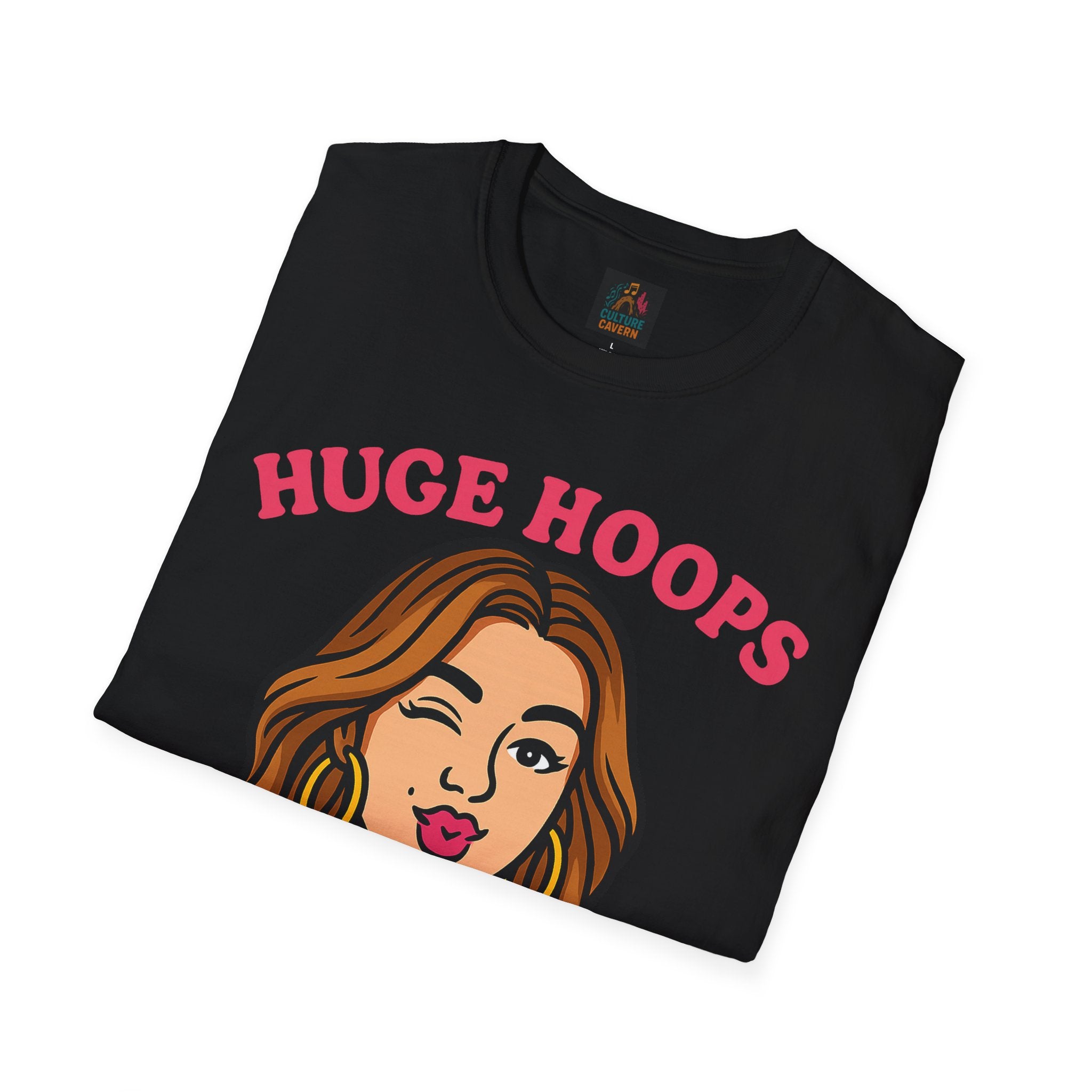 Huge Hoops, Huge Personality Tee