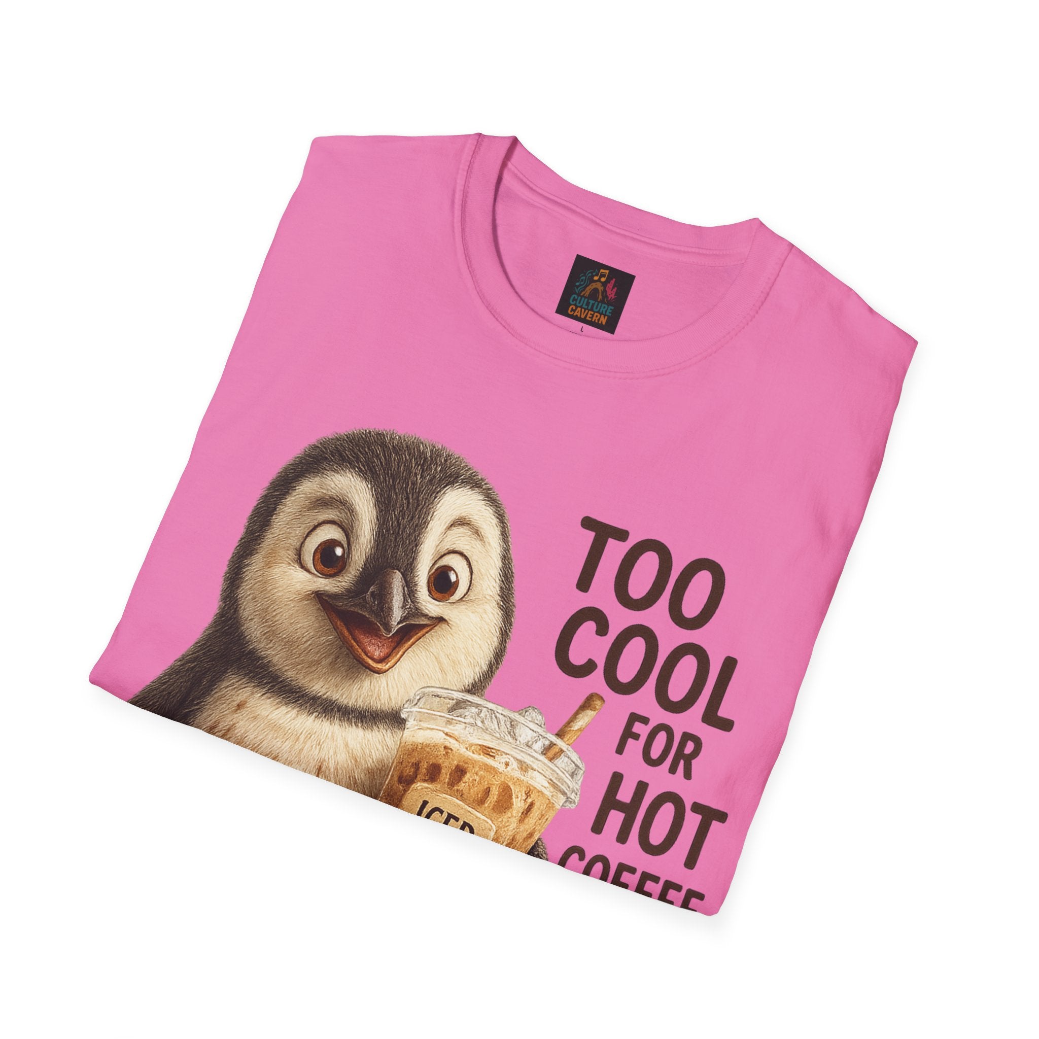 Too Cool for Hot Coffee, Penguin Unisex T-shirt