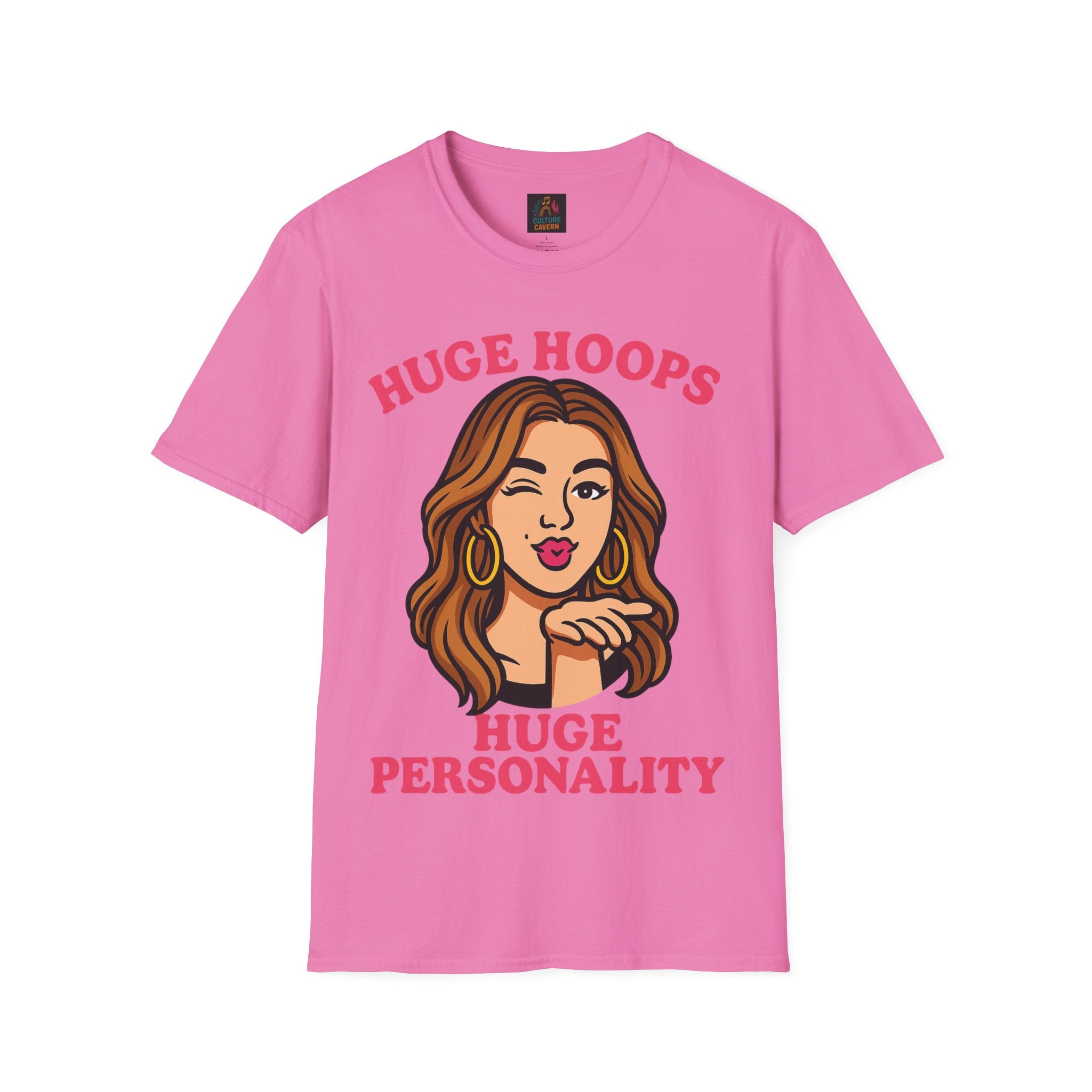 Huge Hoops, Huge Personality Tee