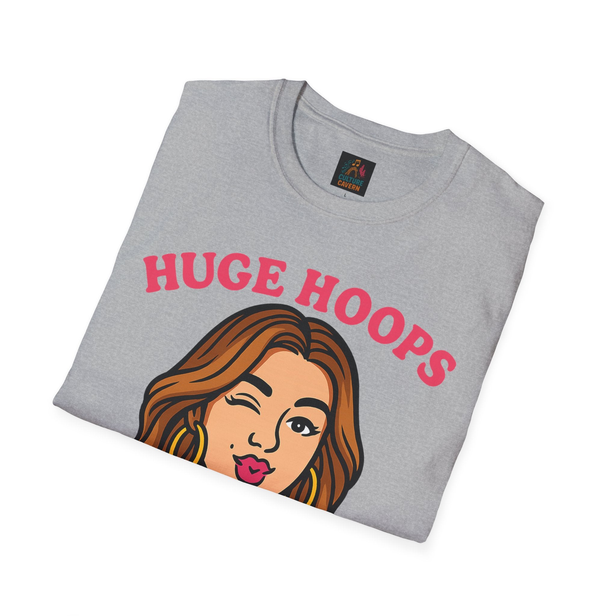 Huge Hoops, Huge Personality Tee
